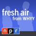 NPR Fresh Air from WHYY